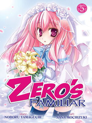 cover image of Zero's Familiar, Volume 5